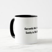 Funny - Currently Holding My Sanity in this mug マグカップ (正面左)