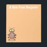 Funny cute cockroach cartoon character ノートパッド<br><div class="desc">This cute design features a funny cockroach (cute?) in cartoon illustration. Bring some roach fun to someone's day!</div>
