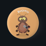 Funny cute cockroach cartoon character 缶バッジ<br><div class="desc">This cute design features a funny cockroach (cute?) in cartoon illustration. Bring some roach fun to someone's day!</div>