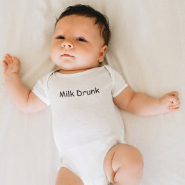 Funny Cute Milk Drunk Quote Kids Welcome  ベビーボディスーツ