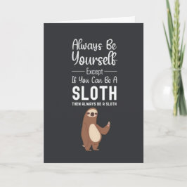 Funny Cute Sloth Cards Animal Humorous Lover Humor カード