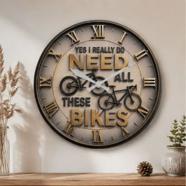 Funny Cycling Yes I Really Do Need All These Bikes ラージ壁時計