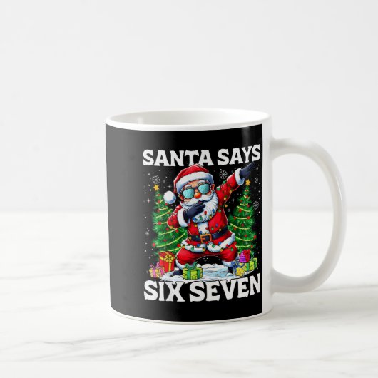 Funny Dabbing Santa Says Six Seven 67 Meme Christm コーヒーマグカップ (右)