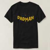 Funny Dad Birthday Present Men's Idea Dadman Son b Tシャツ (デザイン正面)