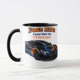 Funny Dad Car Shirt – Dad’s Ride Faster Than His “ マグカップ