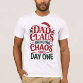 Funny Dad Claus Christmas Design Tシャツ (正面)