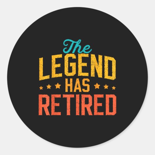 Funny Dad Grandpa Retirement The Legend Has Retire ラウンドシール (正面)