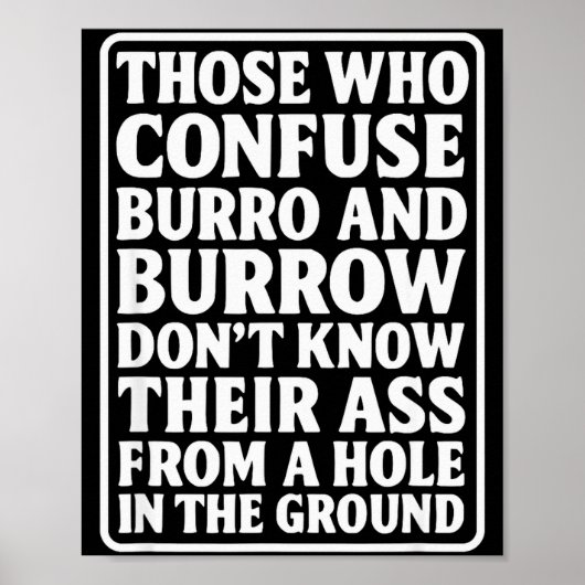 Funny Dad Joke Burro Burrow Pun From Hole In The G ポスター (正面)