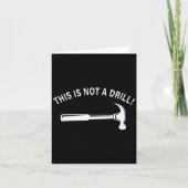 Funny Dad Joke,this Is Not A Drill Funny Father's  カード (正面)