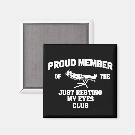 Funny Dad Just Resting My Eyes Fathers Day Funny  マグネット (正面/裏面)