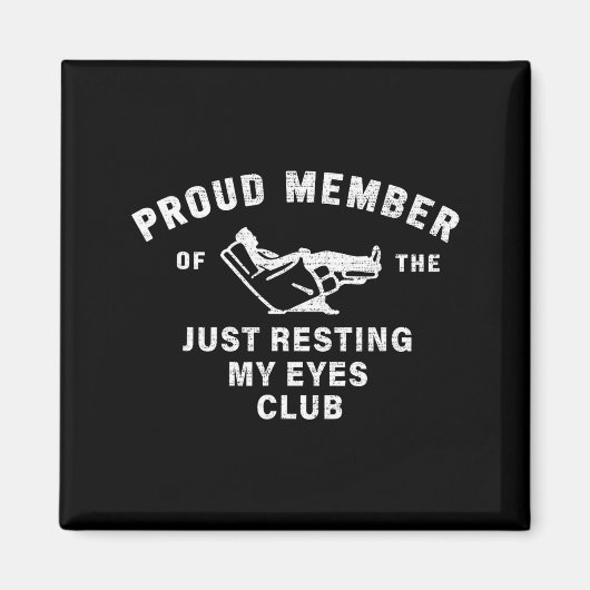 Funny Dad,just Resting My Eyes For Dad Gift Dad Fa マグネット (正面)