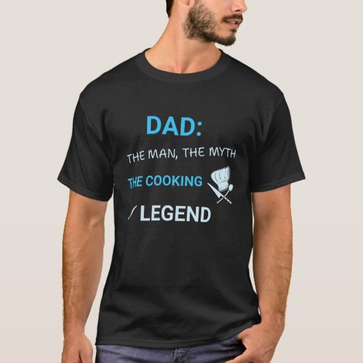 Funny Dad Quote – The Man The Myth The Cooking Leg Tシャツ (正面)