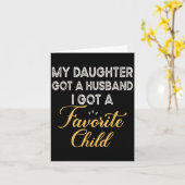 Funny Daughter Quote, Cool Son In Law Favorite Chi カード (黄色い花)