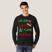Funny Dear Santa I Can Explain Christmas Xmas Swea Tシャツ (正面フル)