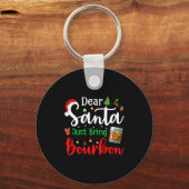 Funny Dear Santa Just Bring Bourbon Christmas Paja キーホルダー (正面)