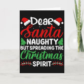 Funny Dear Santa Naughty But Spreading Christmas  カード (正面)