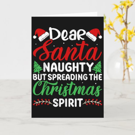 Funny Dear Santa Naughty But Spreading Christmas  カード (黄色い花)
