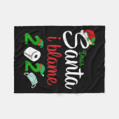 Funny Dear Santa Quote 2020 Christmas I Blame 2020 フリースブランケット (正面(横))