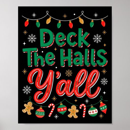 Funny Deck The Halls Y’all Christmas Humor  ポスター (正面)