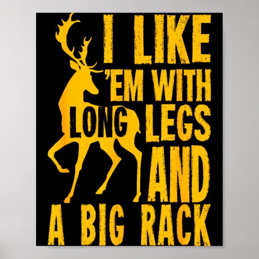 Funny Deer Hunting Quote Gift For Hunters  ポスター (正面)