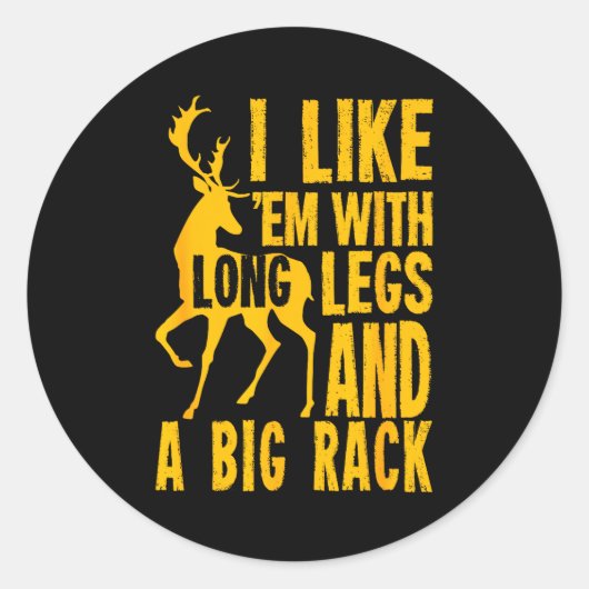 Funny Deer Hunting Quote Gift For Hunters  ラウンドシール (正面)