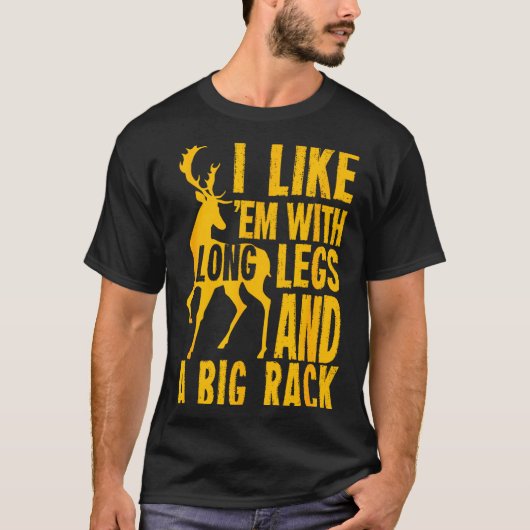 Funny Deer Hunting Quote Gift For Hunters  Tシャツ (正面)