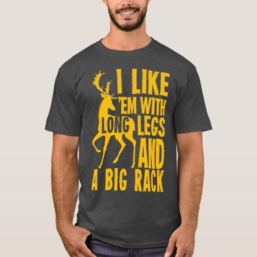 Funny Deer Hunting Quote Gift for Hunters Tシャツ (正面)
