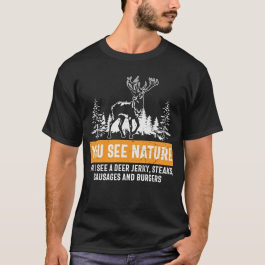 Funny Deer Hunting Saying Retro Tシャツ (正面)