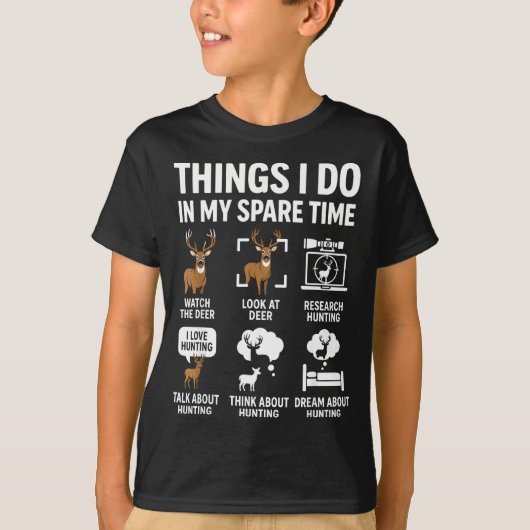 Funny Deer Things I Do Hunting In My Spare Time Hu Tシャツ (正面)