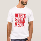 Funny Delete Social Media Anti Internet Minimalist Tシャツ (正面)