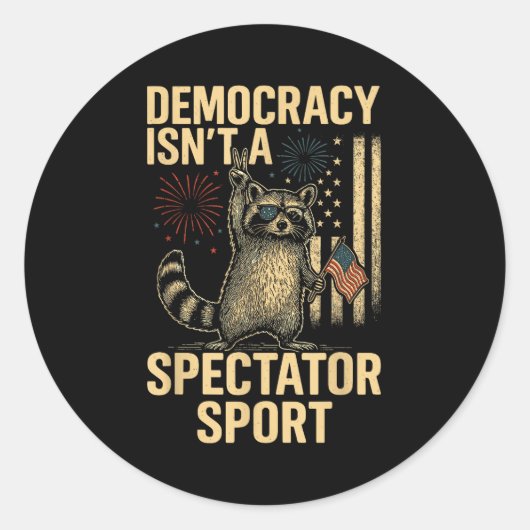 Funny Democracy Isn't A Spectator Srt  ラウンドシール (正面)