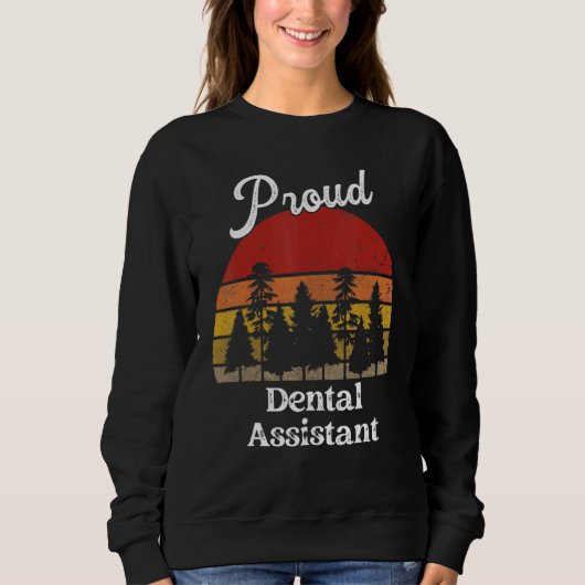 Funny Dental Assistant Shirts Job Title Profession スウェットシャツ (正面)
