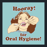 Funny Dentist Dental Office ポスター<br><div class="desc">Cool art prints for the dentist's office. Remind patients to brush and floss with a funny custom art print for the dental office.  Eye catching,  this funny dental art print is a hilarious reminder to everyone to brush and floss everyday. Clean teeth are healthy,  happy teeth!</div>