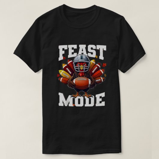 Funny Design Turkey Feast Mode Fall Men Women kids Tシャツ (デザイン正面)