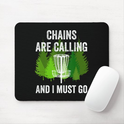 Funny Disc Golf Gift Chains Are Calling And I Must マウスパッド (マウス)