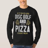Funny Disc Golf Men's Pizza Lover Frisbee Golfer Tシャツ (正面)