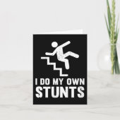 Funny Distressed I Do My Own Stunts カード (正面)