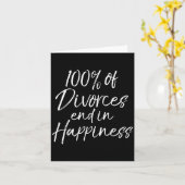 Funny Divorce Quote 100% Of Divorces End In Hapnes カード (黄色い花)