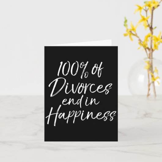 Funny Divorce Quote 100% Of Divorces End In Hapnes カード (黄色い花)