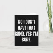Funny Dj I Dont Have That Song Request Mens Womens カード (正面)