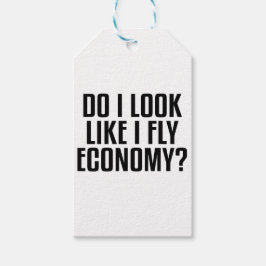 Funny Do I Look Like I Fly Economy Traveler Quote ギフトタグ
