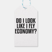 Funny Do I Look Like I Fly Economy Traveler Quote ギフトタグ (裏面)