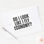 Funny Do I Look Like I Fly Economy Traveler Quote スクエアシール (封筒)