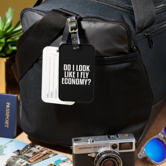 Funny Do I Look Like I Fly Economy Traveler Quote ラゲッジタグ (正面&裏面)
