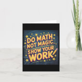 Funny Do Math Not Magic Teacher Back To School Mat カード (正面)