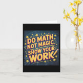 Funny Do Math Not Magic Teacher Back To School Mat カード (黄色い花)