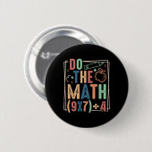 Funny Do The Math 67 Meme Six Seven Boy Girl Teach 缶バッジ (正面&裏面)