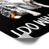 Funny Do What I Want Blue Merle Australian Shepher ポスター (角)