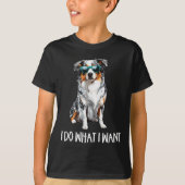 Funny Do What I Want Blue Merle Australian Shepher Tシャツ (正面)