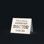 Funny Doctor Awesome Doctor Appreciation サンキューカード<br><div class="desc">Funny Awesome Doctor Gifts - This funny design makes a great appreciation gift for every Doctor!</div>